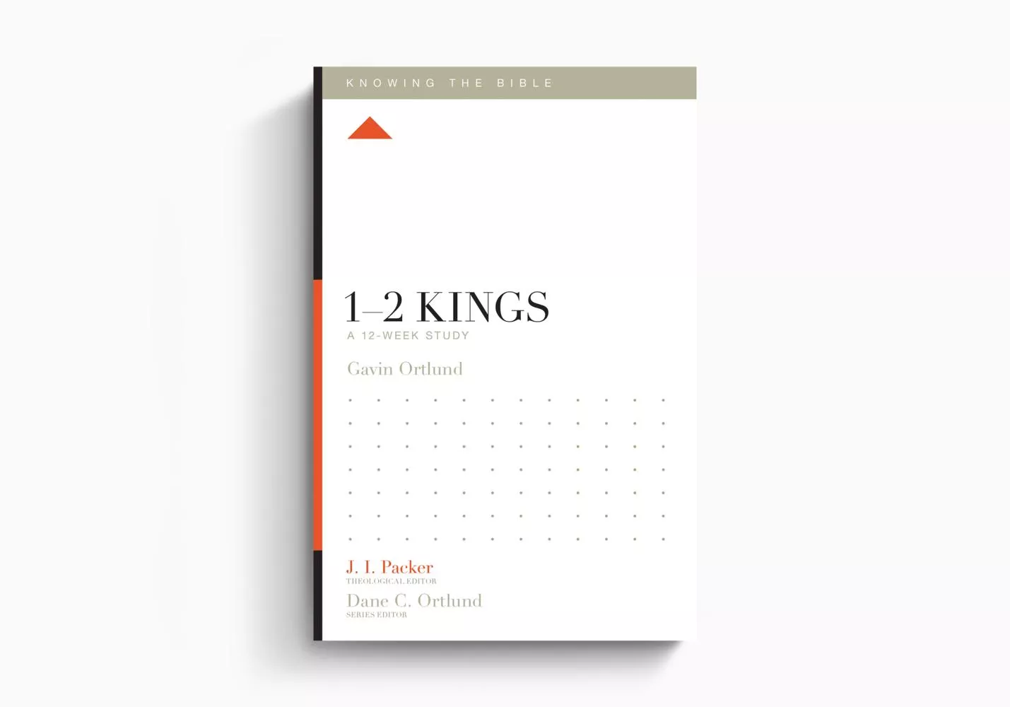 1–2 Kings: A 12-Week Study