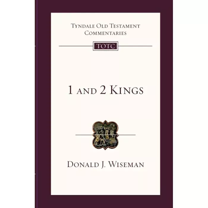 1 and 2 Kings (Donald J. Wiseman)