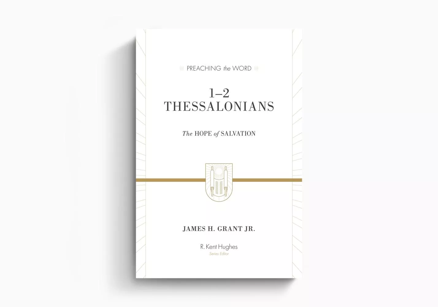 1–2 Thessalonians: The Hope of Salvation