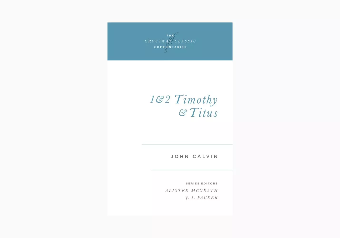 1 and 2 Timothy and Titus (Ebook)