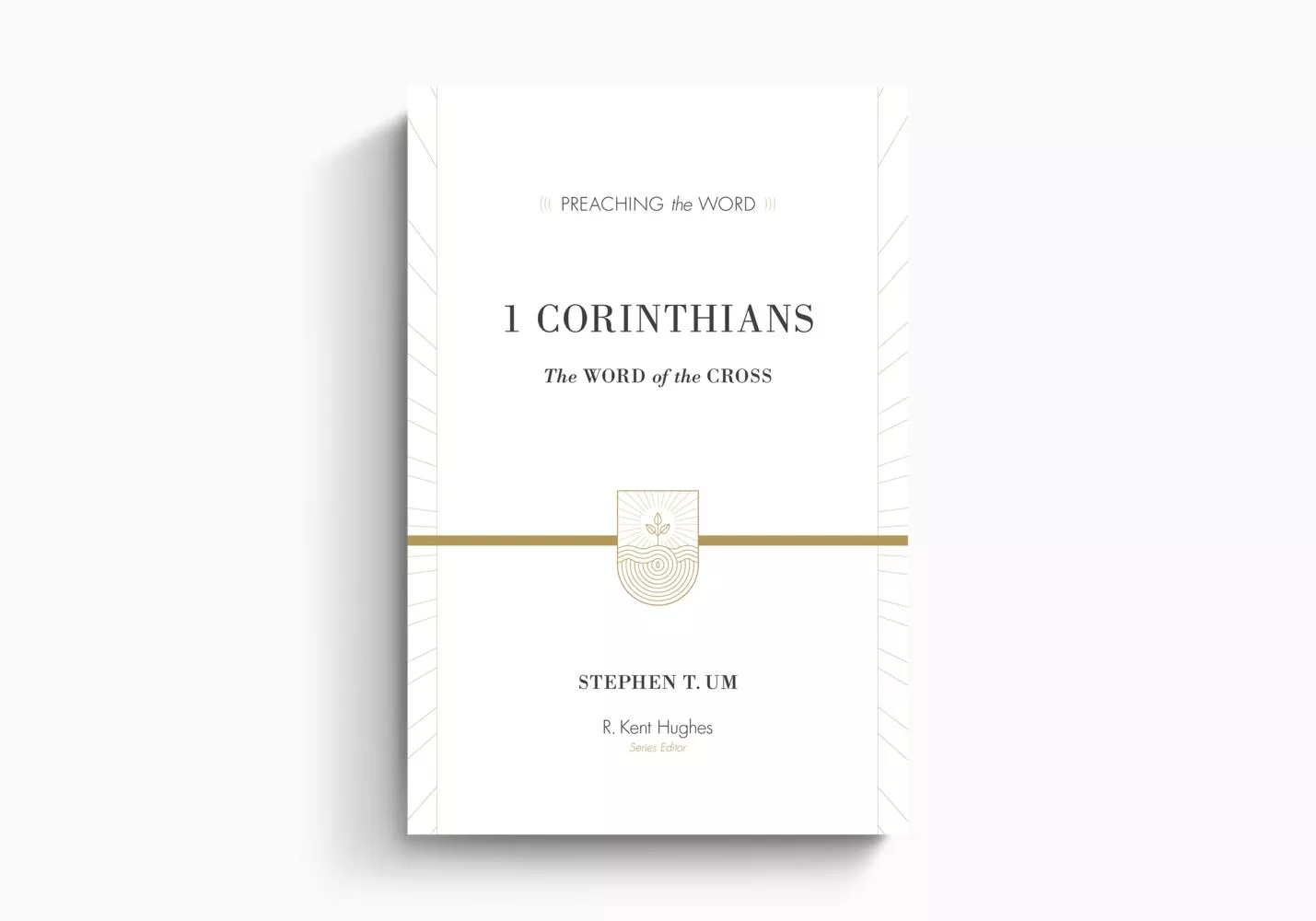 1 Corinthians: The Word of the Cross