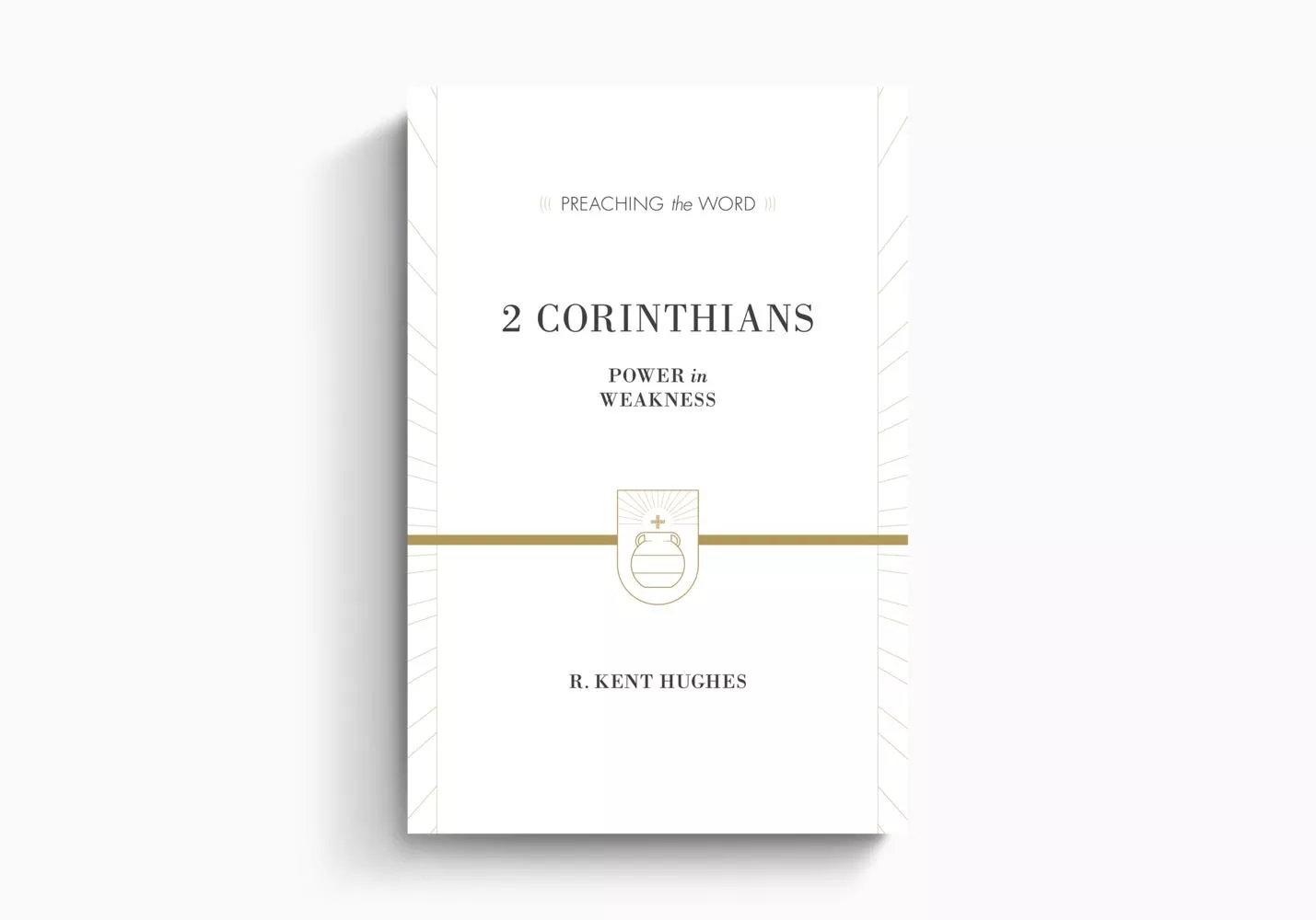 2 Corinthians: Power in Weakness