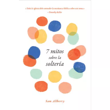 7 mitos sobre la solteria
