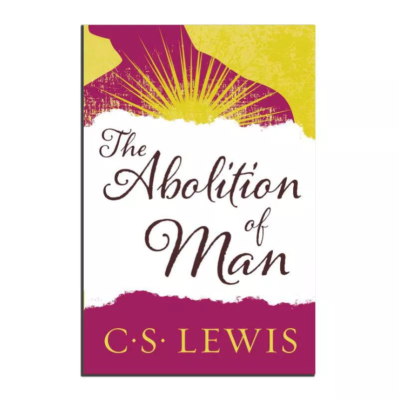 Abolition of Man (C.S. Lewis)