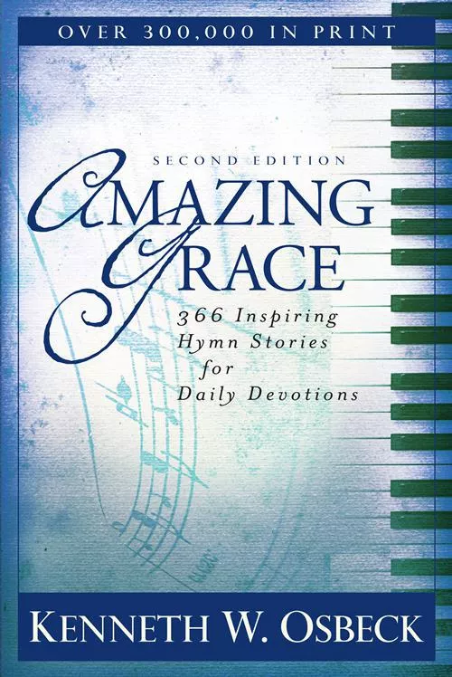 Amazing Grace (Kenneth W. Osbeck)