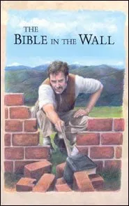 The Bible in the Wall