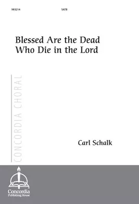 Blessed Are the Dead Who Die in the Lord