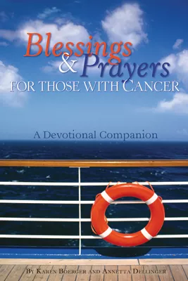 Blessings and Prayers for Those with Cancer