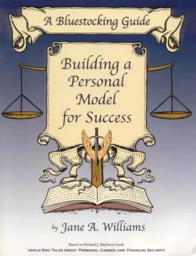 A Bluestocking Guide: Building a Personal Model for Success