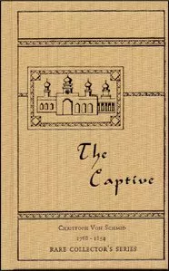 The Captive (Christoph Von Schmid)