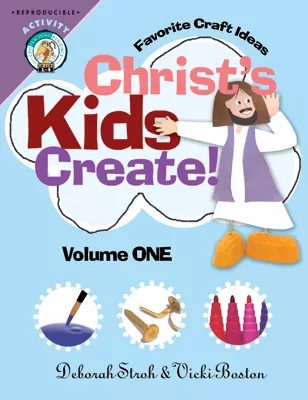 Christ's Kids Create, Volume 1