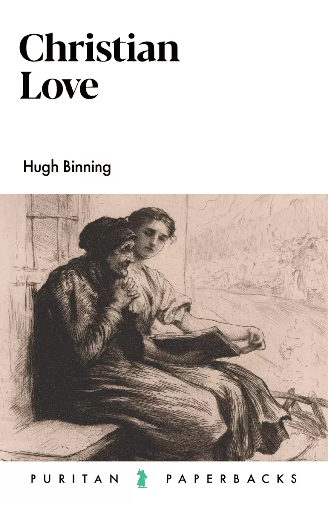 Christian Love (Hugh Binning) (#33)