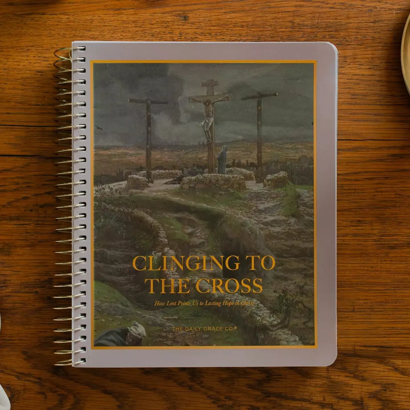 Clinging to the Cross | Lent Bible Study