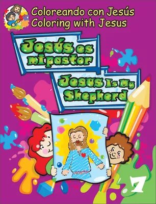 Coloreando con Jesús - bilingüe: Jesús es mi pastor (Coloring with Jesus - bilingual: Jesus Is My Shepherd)