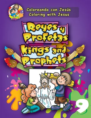 Coloreando con Jesús - bilingüe: Reyes y profetas (Coloring with Jesus - bilingual: Kings and Prophets)