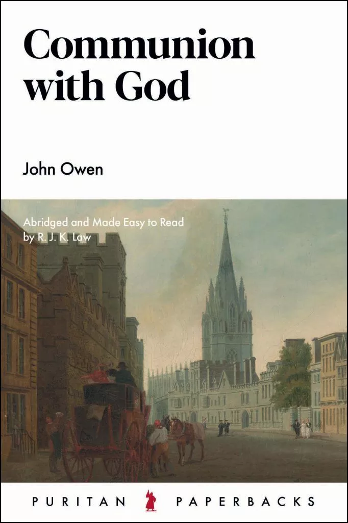 Communion with God (John Owen) (#19)
