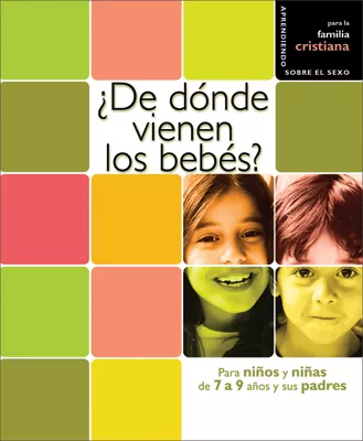 ¿De dónde vienen los bebés? (Where Do Babies Come From?)