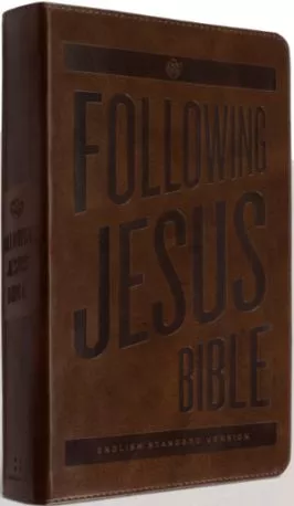 ESV Following Jesus Bible
