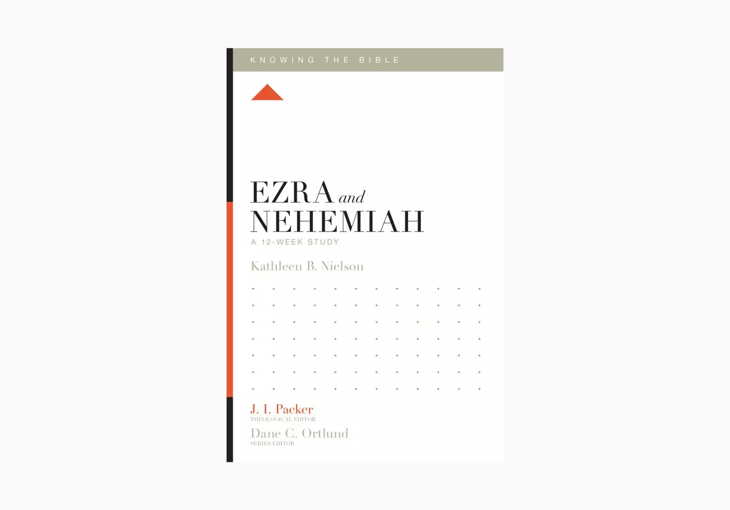 Ezra and Nehemiah: A 12-Week Study (Ebook)
