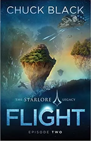 Flight: The Starlore Legacy, Episode 2 (Chuck Black)