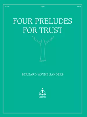 Four Preludes for Trust