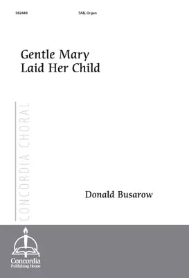 Gentle Mary Laid Her Child