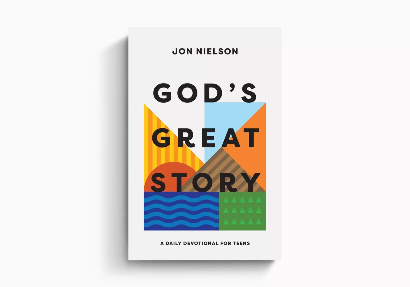 God's Great Story: A Daily Devotional for Teens