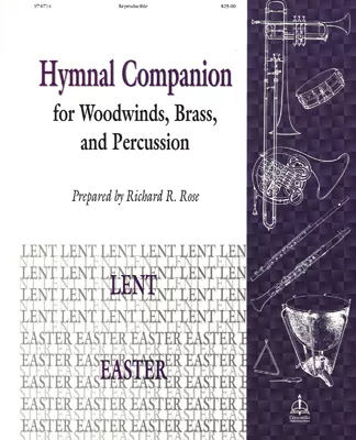 Hymnal Companion for Woodwinds, Brass and Percussion: Lent, Easter