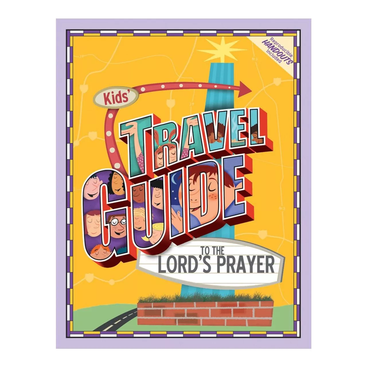 Kids’ Travel Guide to the Lord’s Prayer