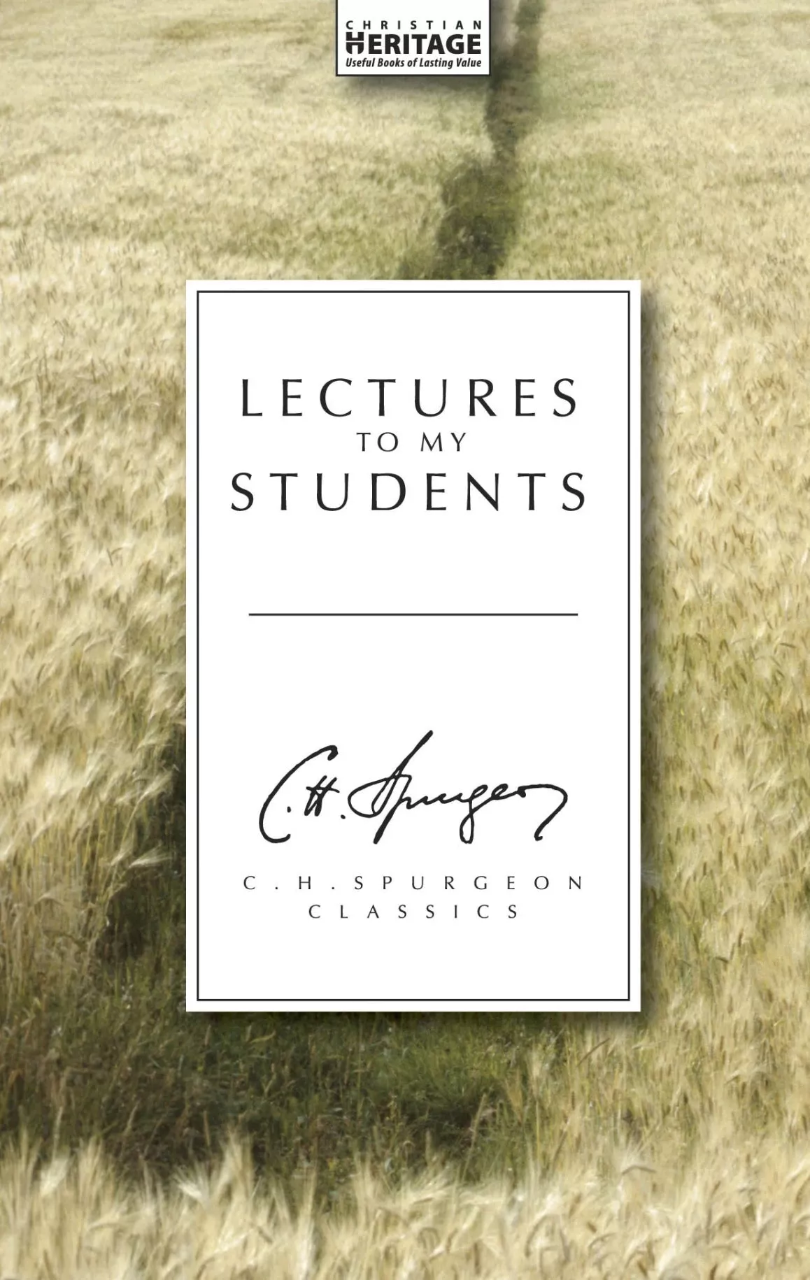 Lectures to My Students (Spurgeon)