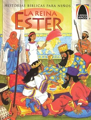 Libros Arco: Reina Ester (Arch Books: Just in Time Esther)