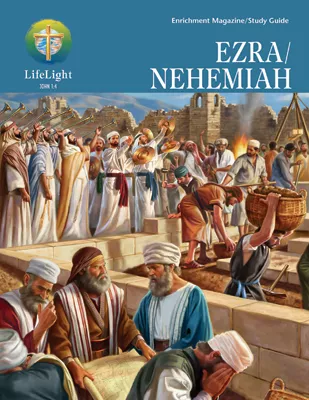LifeLight: Ezra/Nehemiah Study Guide