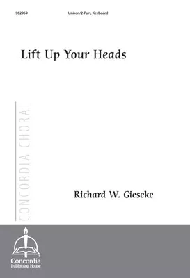 Lift Up Your Heads