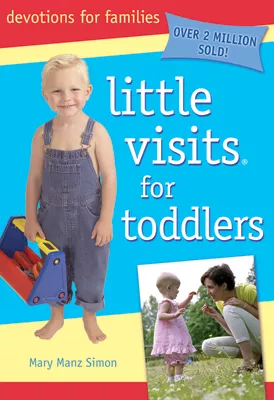 Little Visits for Toddlers - 3rd edition