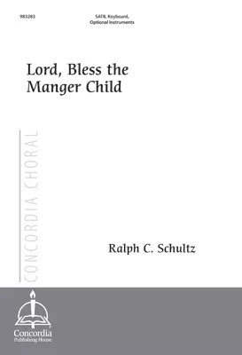 Lord, Bless the Manger Child