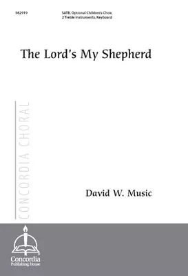 The Lord's My Shepherd (Music)
