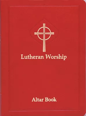 Lutheran Worship: Altar Book (Red)