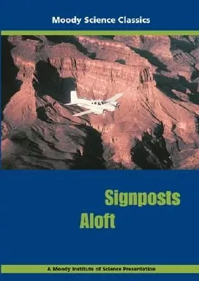 Moody Science - Signposts Aloft - DVD