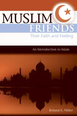 Muslim Friends (ebook Edition)