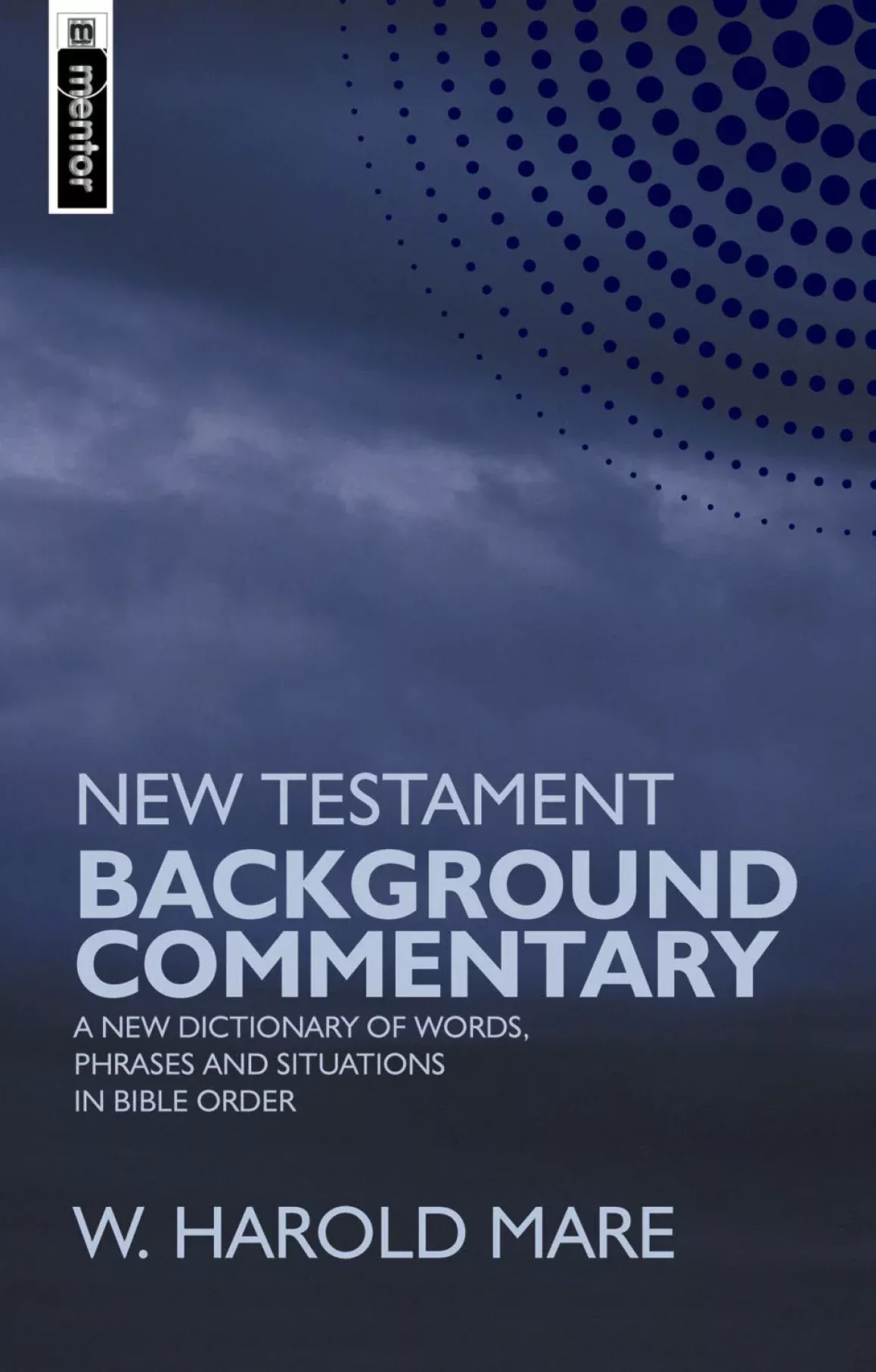 New Testament Background Commentary (Mare)Slightly Imperfect