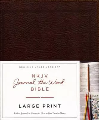 NKJV Journal the Word Bible, Large Print, Red Letter Edition