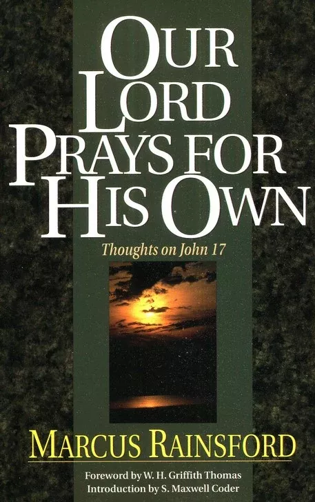Our Lord Prays for His Own