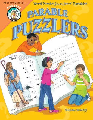 Parable Puzzlers: Word Puzzles from Jesus’ Parables