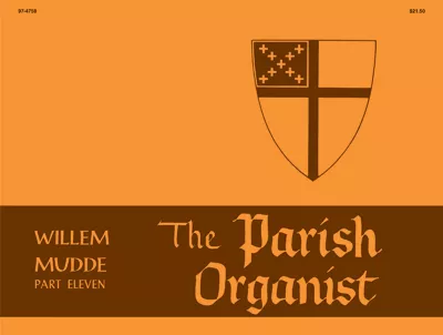 The Parish Organist, Part 11 (Familiar Hymn Tunes)