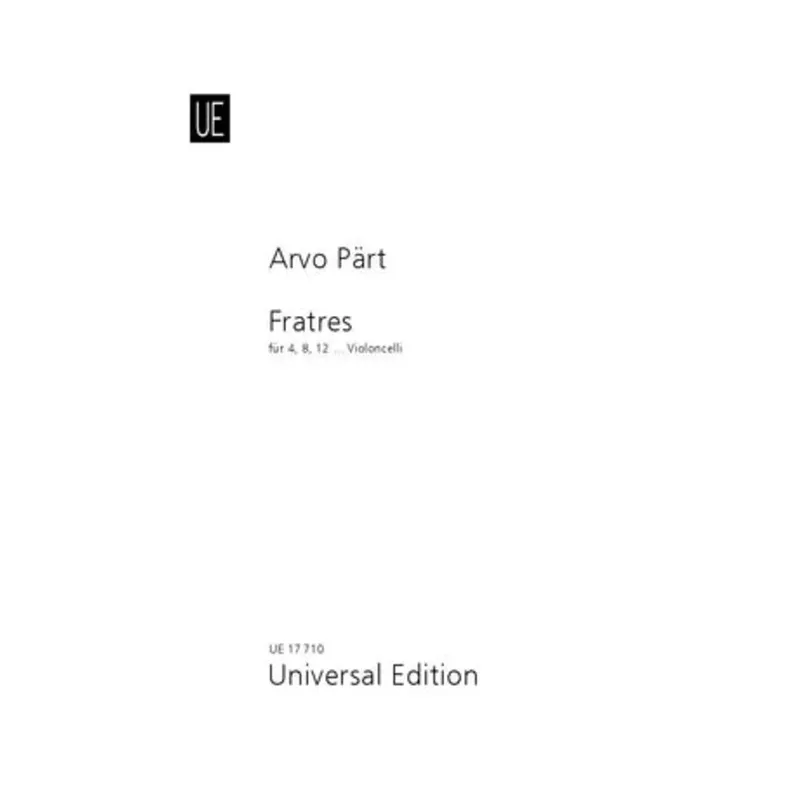 Part – Fratres – 4, 8, or 12 Cellos Score Only Universal UE17710