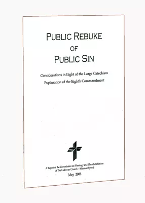 Public Rebuke of Public Sin - CTCR
