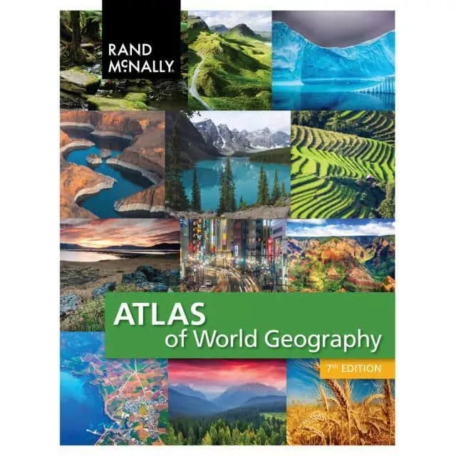 Rand McNally’s Atlas of World Geography Grades 6-12 (7th Ed.)