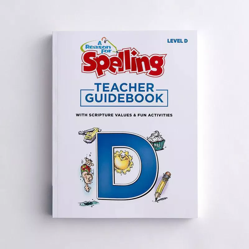 A Reason For Spelling – Level D Teacher Guidebook, 2nd Edition