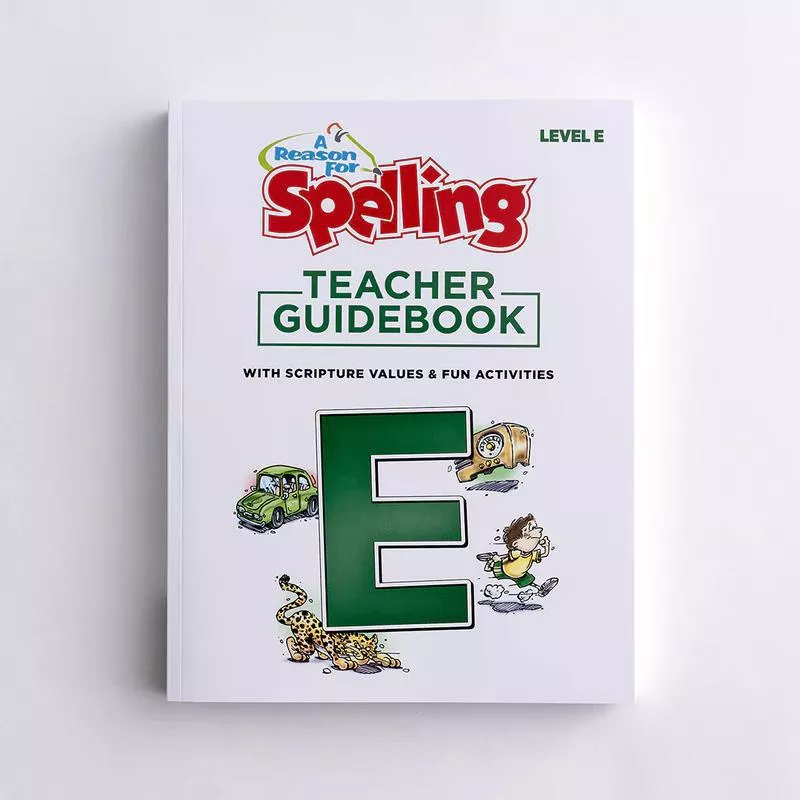 A Reason For Spelling – Level E Teacher Guidebook, 2nd Edition