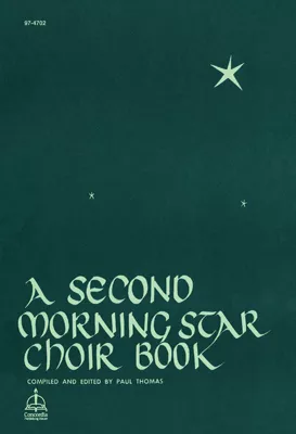 A Second Morning Star Choir Book